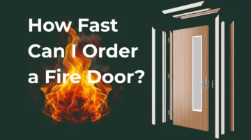 How fast can I order a fire door blog image